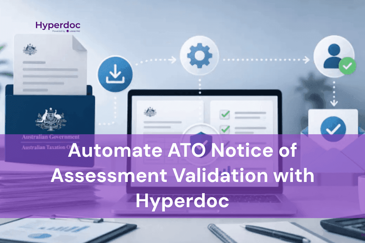 Hyperdoc validating an ATO Notice of Assessment against client information