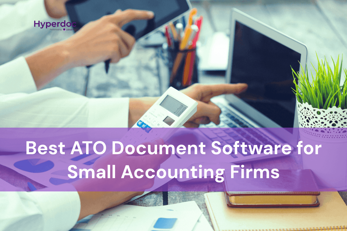 Best ATO document processing software for small accounting firms